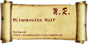 Milenkovits Rolf névjegykártya